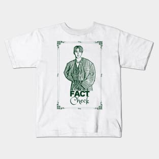 Fact Check Jungwoo NCT 127 Kids T-Shirt